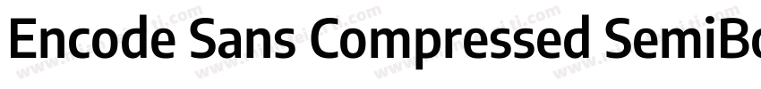 Encode Sans Compressed SemiBold字体转换